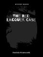 The Red Lacquer Case - Preview