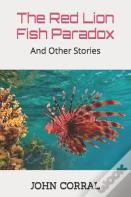 The Red Lion Fish Paradox
