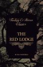 The Red Lodge (Fantasy And Horror Classics) - Preview
