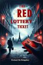 The Red Lottery Ticket (Edition2024) - Preview