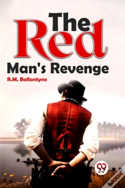 Capa do artigo The Red Man'S Revenge