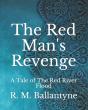 The Red Man'S Revenge - Preview