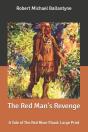 The Red Man'S Revenge - Preview