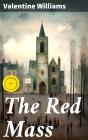 The Red Mass - Preview