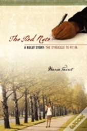 The Red Note:  A Bully Story: The Strugg