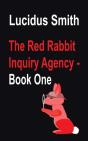 The Red Rabbit Inquiry Agency - Book One - Preview