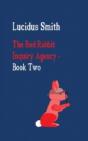 The Red Rabbit Inquiry Agency - Book Two - Preview