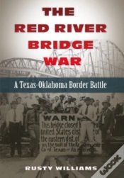Capa do artigo The Red River Bridge War