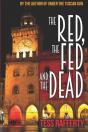 The Red, The Fed And The Dead - Preview
