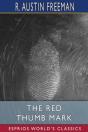 The Red Thumb Mark  Esprios Classics - Preview