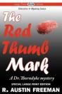 The Red Thumb Mark (Large Print Edition) - Preview
