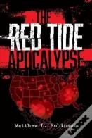 The Red Tide Apocalypse Second Edition