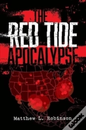 The Red Tide Apocalypse Second Edition