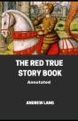 The Red True Story Book Annotated - Preview