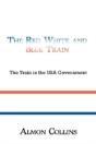 The Red White And Blue Train - Preview