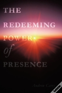 Capa do artigo The Redeeming Power Of Presence
