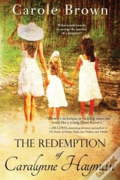 The Redemption Of Caralynne Hayman
