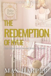 The Redemption Of Kylie