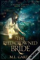 The Reed-Crowned Bride
