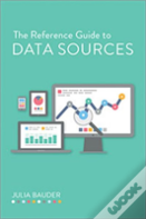 The Reference Guide To Data Sources