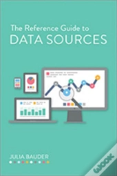 The Reference Guide To Data Sources