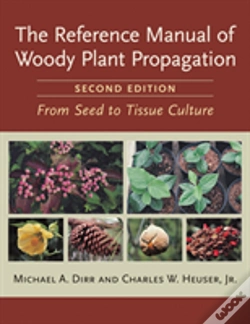 Capa do artigo The Reference Manual Of Woody Plant Propagation