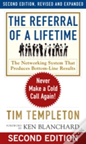 Capa do artigo The Referral Of A Lifetime: Never Make A Cold Call Again!