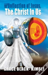 The Reflection Of Jesus, The Christ In U