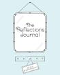 The Reflections Journal - Preview