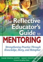 Capa do artigo The Reflective Educatorâ€™S Guide To Mentoring