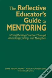 Capa do artigo The Reflective Educatorâ€™S Guide To Mentoring