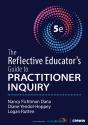 The Reflective Educators Guide To Practitioner Inquiry - Preview