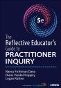 The Reflective Educator'S Guide To Practitioner Inquiry - Preview
