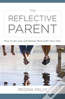 The Reflective Parent