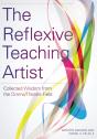 The Reflexive Teaching Artist - Preview