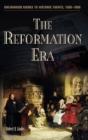 The Reformation Era - Preview