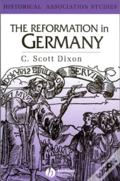 The Reformation In Germany