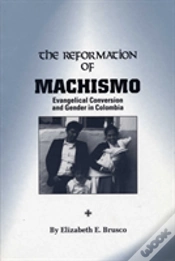 Capa do artigo The Reformation Of Machismo