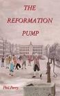 The Reformation Pump - Preview