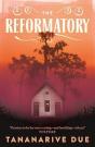 The Reformatory - Preview