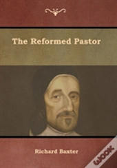 The Reformed Pastor