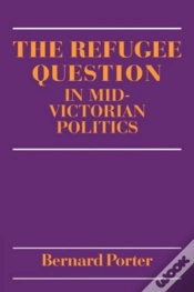 Capa do artigo The Refugee Question In Mid-Victorian Politics