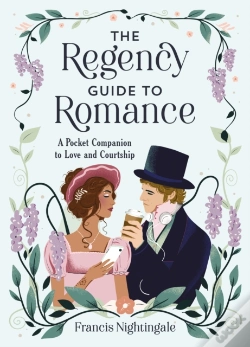 Capa do artigo The Regency Guide To Romance