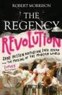 The Regency Revolution - Preview