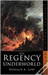 The Regency Underworld