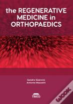 The Regenerative Medicine In Orthopaedics