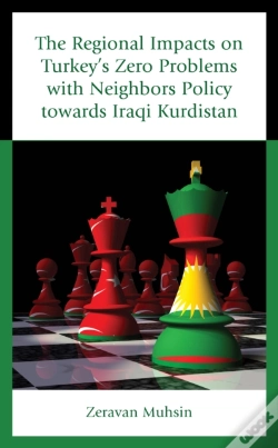 Capa do artigo The Regional Impacts On Turkey'S Zero Problems With Neighbors Policy Towards Iraqi Kurdistan