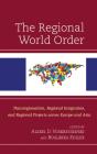 The Regional World Order - Preview
