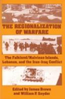 The Regionalization Of Warfare