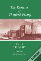 The Register Of Thetford Priory